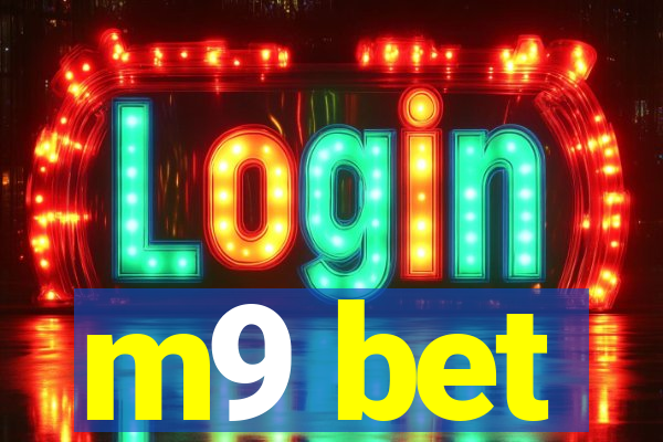 m9 bet
